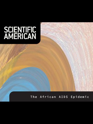 cover image of Scientific American: The African AIDS Epidemic